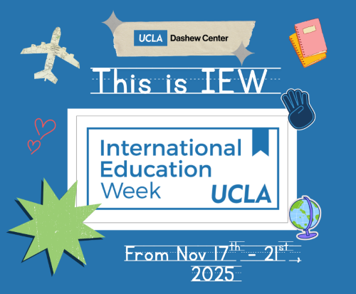 International Education Week 2025 | Dashew Center